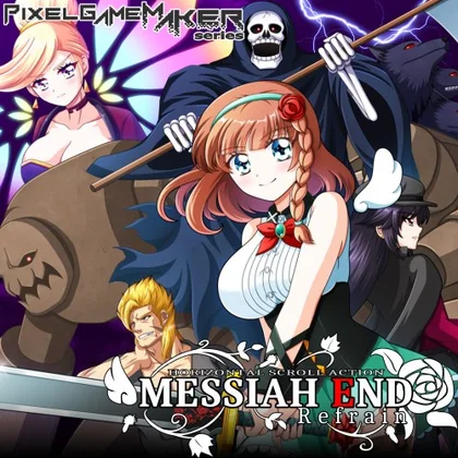 Pixel Game Maker Series MessiahEnd Refrain cover art