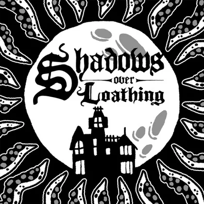 Shadows Over Loathing cover art