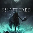 Shattered: Tale of the Forgotten King cover art