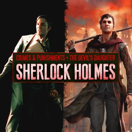 Sherlock Holmes: Crimes and Punishments + Sherlock Holmes: The Devil's Daughter cover art
