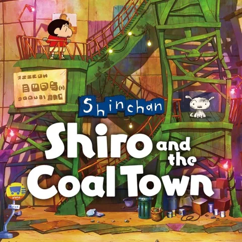 Shin chan: Shiro and the Coal Town cover art
