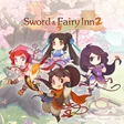Sword & Fairy Inn 2 cover art