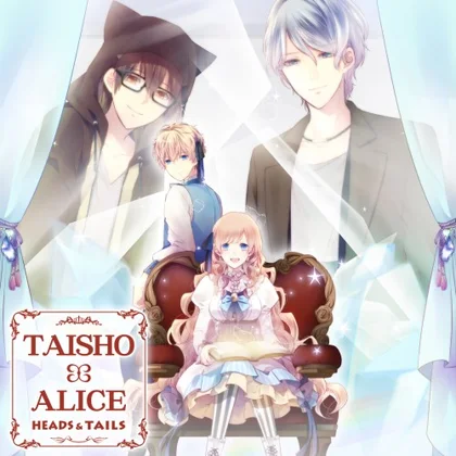 TAISHO x ALICE: HEADS & TAILS cover art