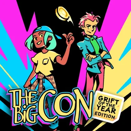 The Big Con - GRIFT OF THE YEAR EDITION cover art