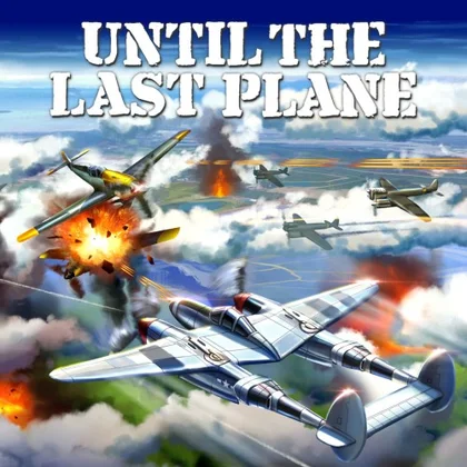 Until the Last Plane cover art