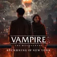 Vampire: The Masquerade - Reckoning of New York cover art