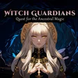 Witch Guardians: Quest for the Ancestral Magic cover art