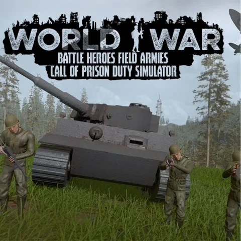World War Battle Heroes Field Armies Call of Prison Duty Simulator cover art