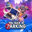 You Suck at Parking cover art