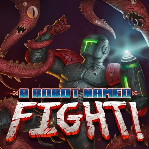 A Robot Named Fight cover art