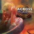 Across the Grooves cover art