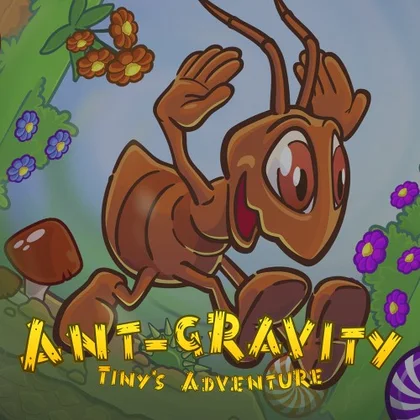 Ant-Gravity: Tiny's Adventure cover art