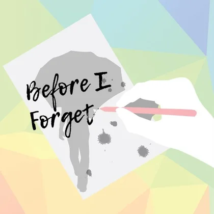 Before I Forget cover art
