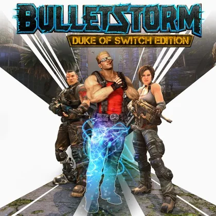 Bulletstorm: Duke of Switch Edition cover art