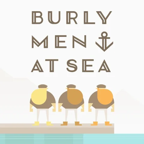 Burly Men at Sea cover art