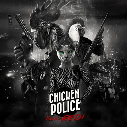 Chicken Police – Paint it RED! cover art