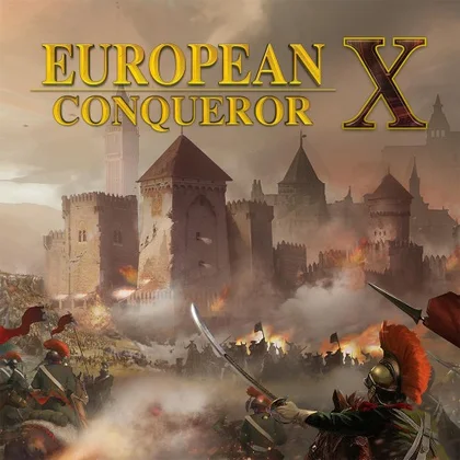 European Conqueror X cover art