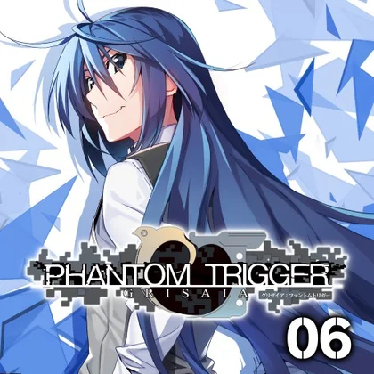 GRISAIA PHANTOM TRIGGER 06 cover art
