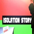 Isolation Story cover art