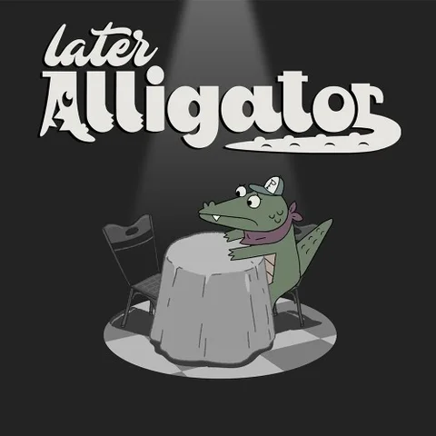 Later Alligator cover art