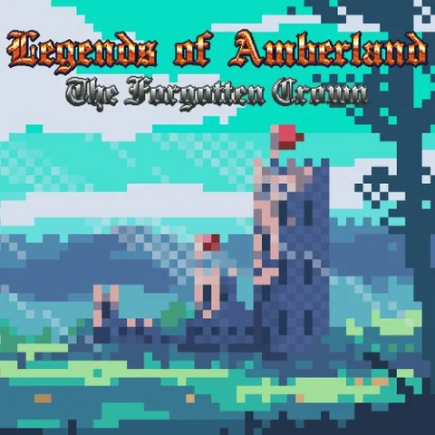 Legends of Amberland: The Forgotten Crown cover art