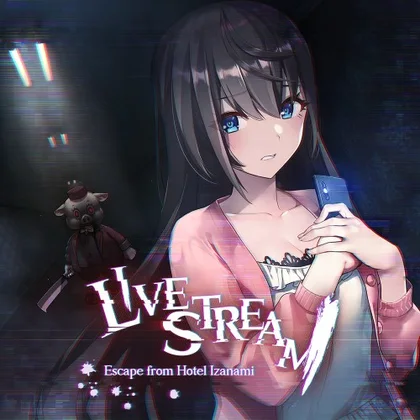 Livestream: Escape from Hotel Izanami cover art