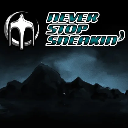 Never Stop Sneakin' cover art
