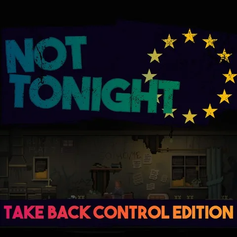 Not Tonight: Take Back Control Edition cover art