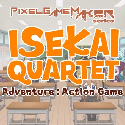 Pixel Game Maker Series ISEKAI QUARTET Adventure:Action Game cover art