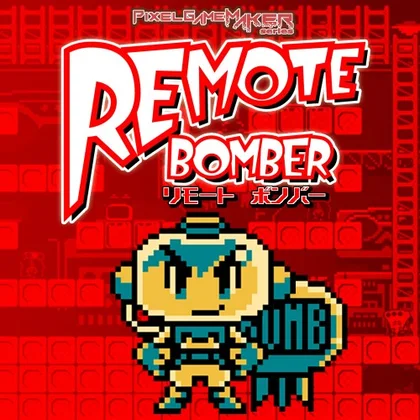 Pixel Game Maker Series Remote Bomber cover art