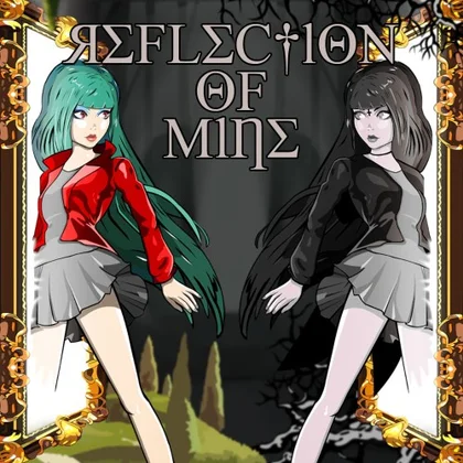 Reflection of Mine cover art