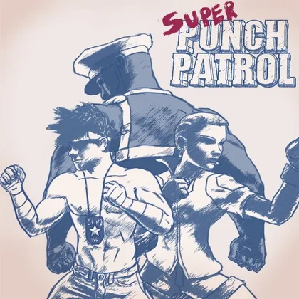Super Punch Patrol cover art