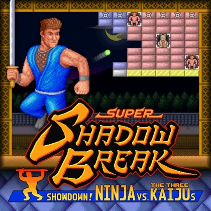 Super Shadow Break : Showdown! NINJA VS The Three KAIJUs cover art