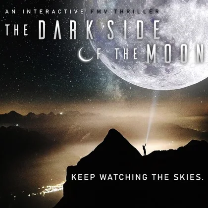 The Dark Side of the Moon: An Interactive FMV Thriller cover art