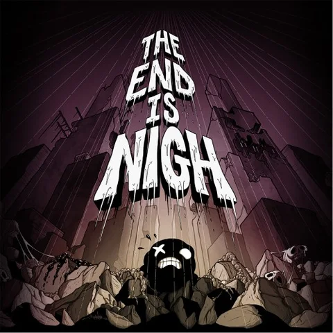 The End Is Nigh cover art