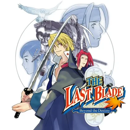 THE LAST BLADE: Beyond the Destiny cover art