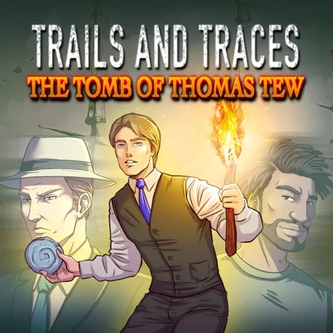 Trails and Traces: The Tomb of Thomas Tew cover art