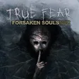 True Fear: Forsaken Souls - Part 2 cover art