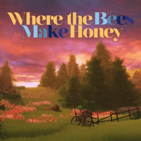 Where the Bees Make Honey cover art