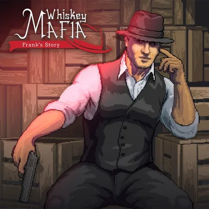 Whiskey Mafia: Frank's Story cover art