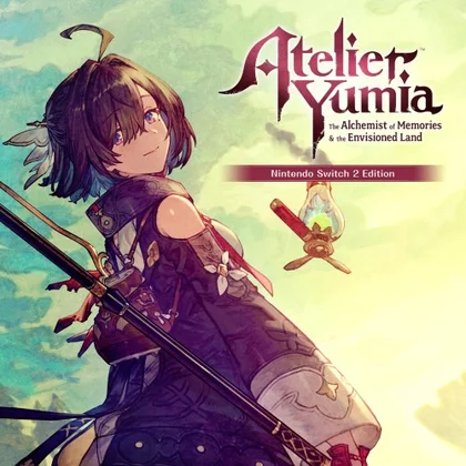 Atelier Yumia: The Alchemist of Memories & the Envisioned Land – Nintendo Switch 2 Edition cover art