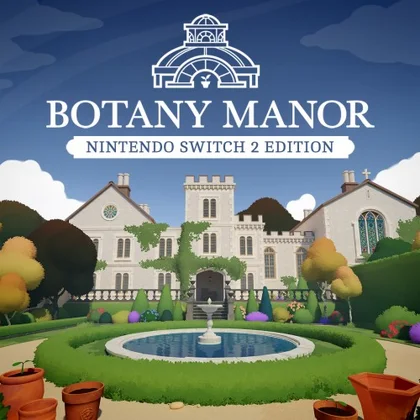 Botany Manor – Nintendo Switch 2 Edition cover art