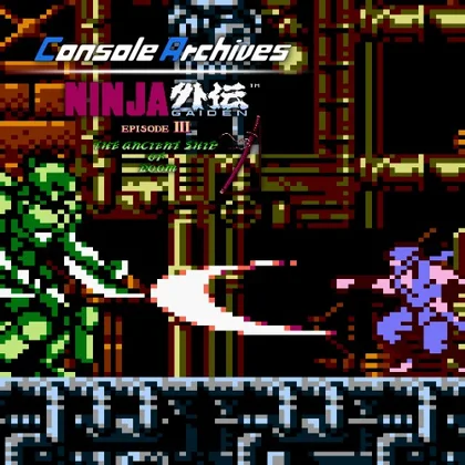 Console Archives NINJA GAIDEN III: THE ANCIENT SHIP OF DOOM cover art