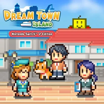 Dream Town Island – Nintendo Switch 2 Edition cover art