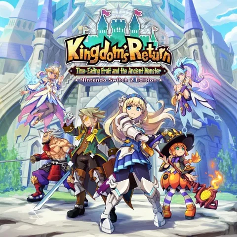 Kingdom's Return: Time-Eating Fruit and the Ancient Monster cover art
