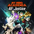 MY HERO ACADEMIA: All’s Justice cover art