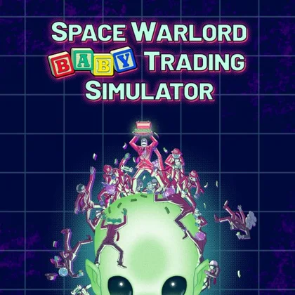 Space Warlord Baby Trading Simulator cover art