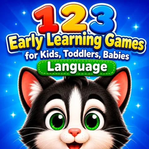 123 Early Learning Games for Kids, Toddlers, Babies - Language cover art