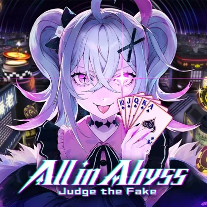All in Abyss: Judge the Fake cover art
