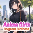 Anime Girls: Gorgeous Girlfriend cover art